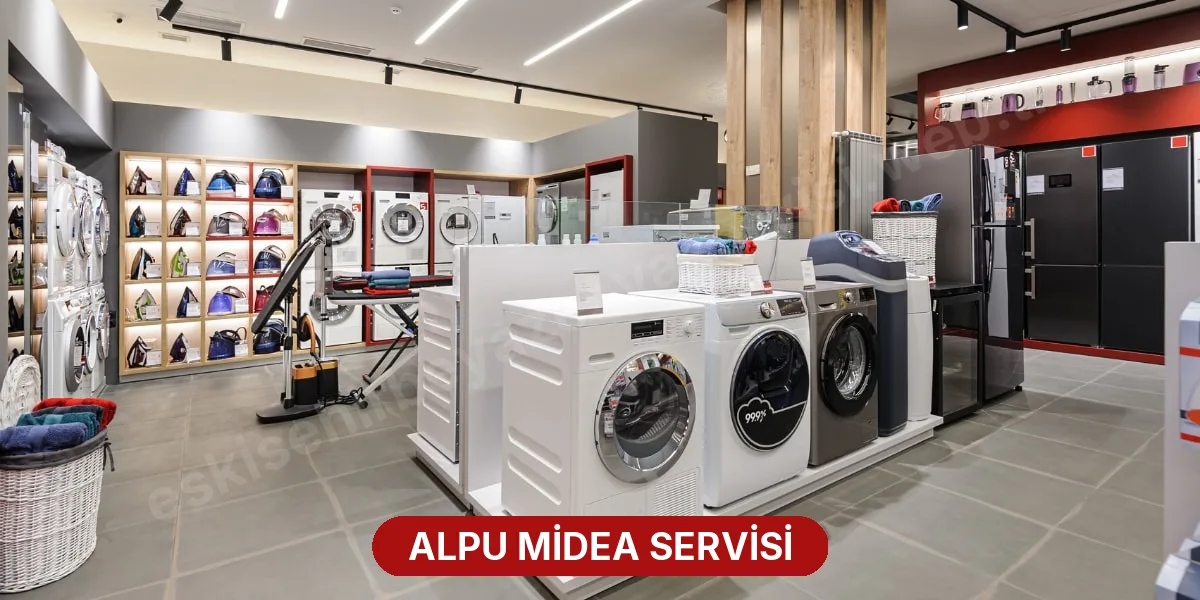 Alpu Midea Servisi