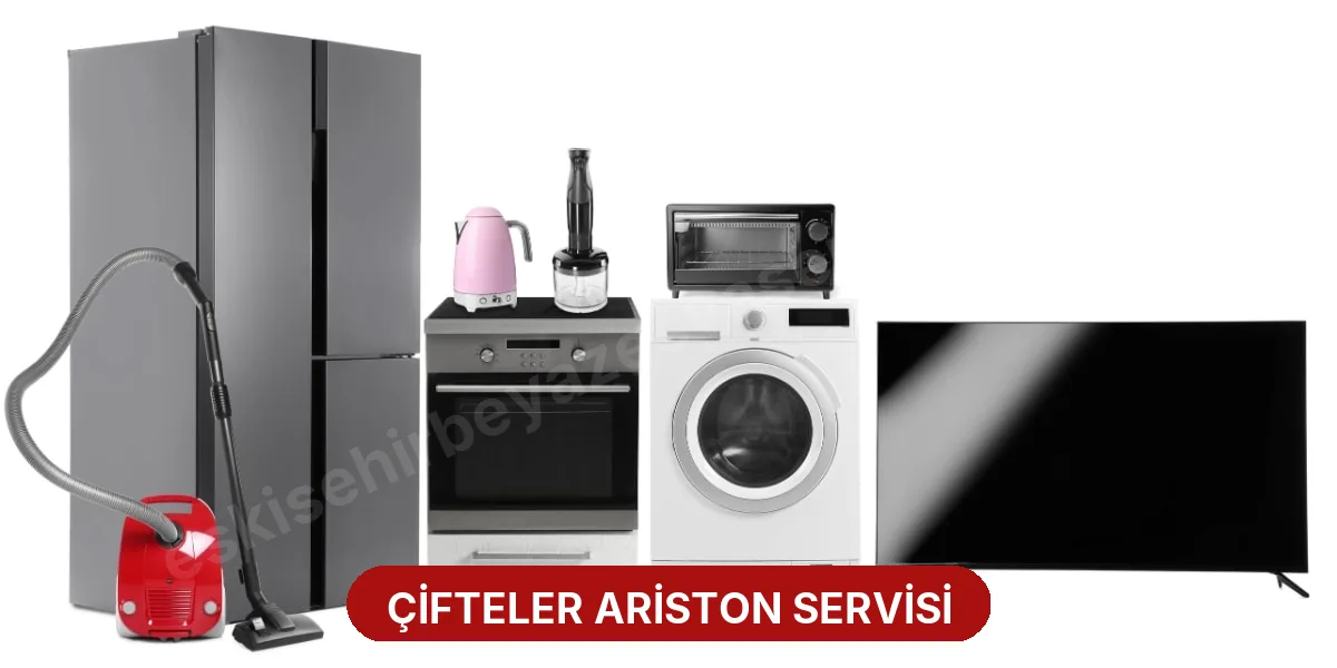 Çifteler Ariston Servisi