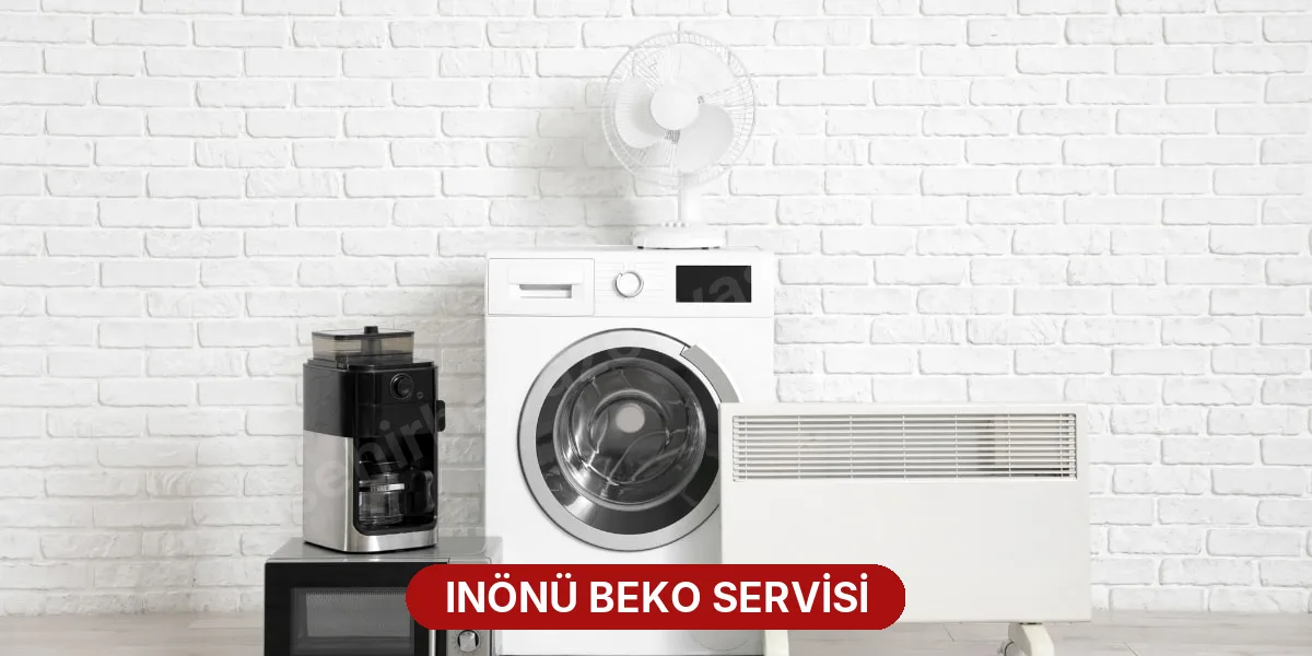 Inönü Beko Servisi