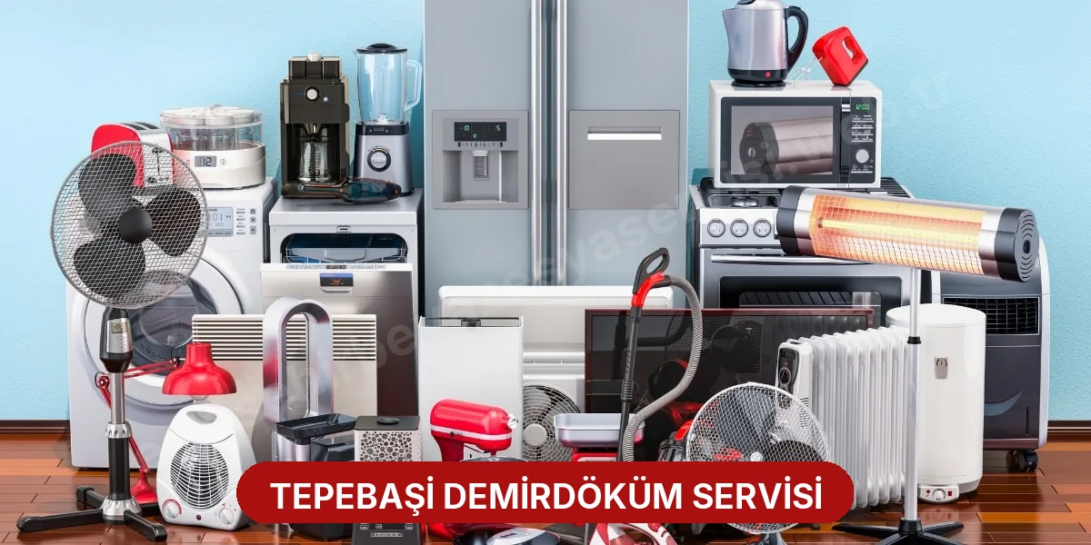 Tepebaşi Demirdöküm Servisi